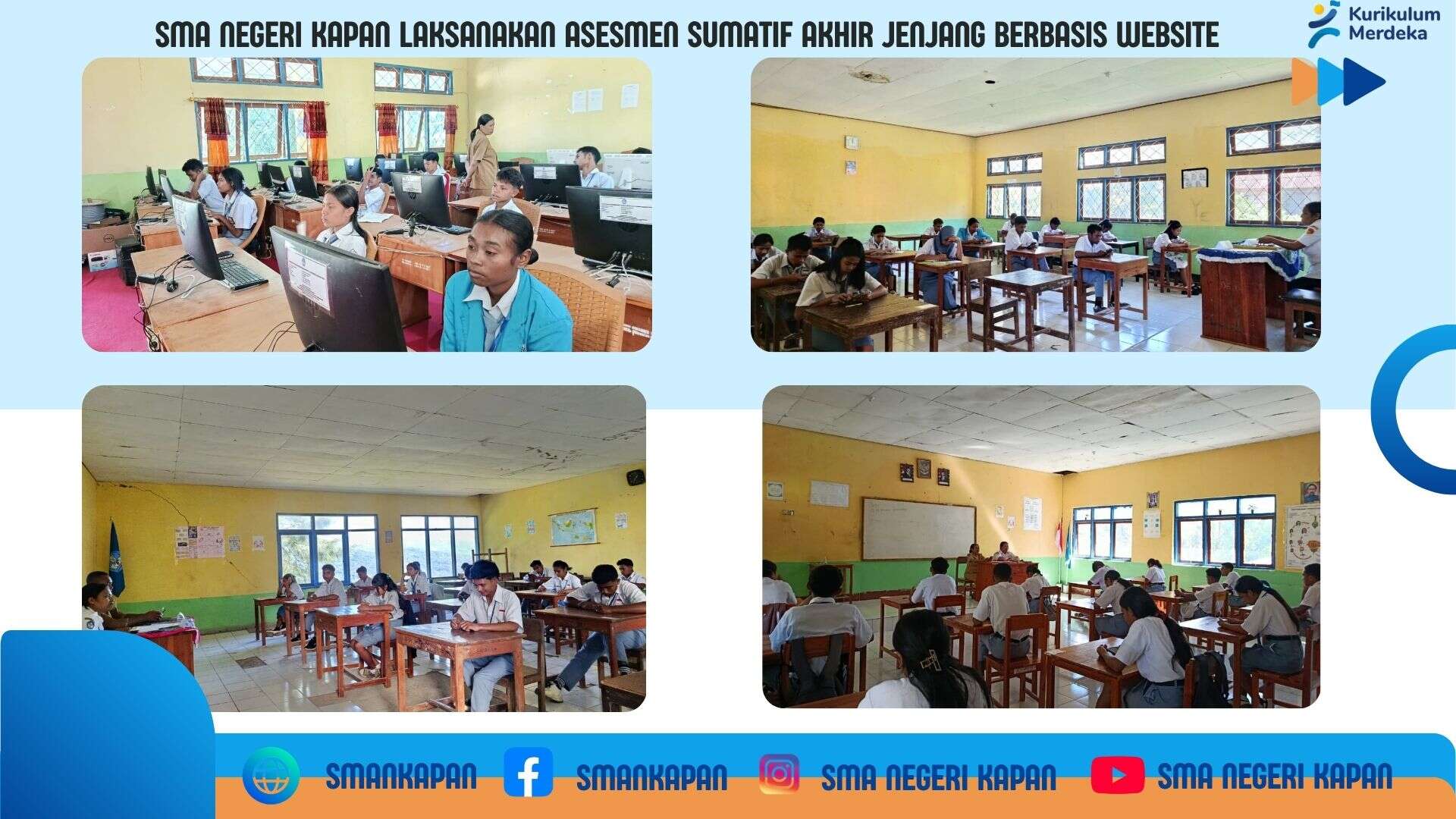 SMA Negeri Kapan Laksanakan Asesmen Sumatif Akhir Jenjang Berbasis Website